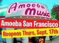 Amoeba San Francisco Is Reopening on Thursday, September 17