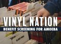 Vinyl Nation Benefit Screening For Amoeba