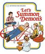 Let's Summon Demons (Sticker) Merch