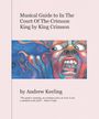 Musical Guide to In the Court of the Crimson King by King Crimson-Andrew Keeling (Book) Merch