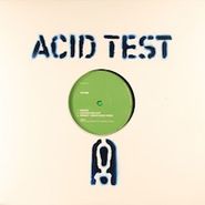 Tin Man, Acid Test 01