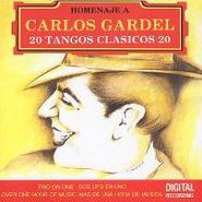 Carlos Gardel, 20 Tangos Clasicos: Viva Gardel, Vol. 1 (CD)
