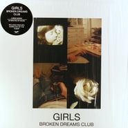 Girls, Broken Dreams Club (LP)