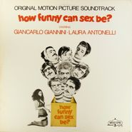 Armando Trovajoli, How Funny Can Sex Be? [OST] (LP)