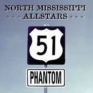 North Mississippi Allstars, 51 Phantom (CD)