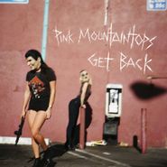 Pink Mountaintops, Get Back (LP)