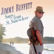 Jimmy Buffett, Songs from St. Somewhere (CD)