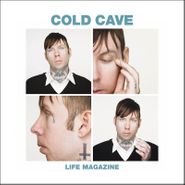Cold Cave, Life Magazine Remixes (12")