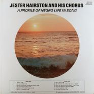 The Jester Hairston Choir, A Profile Of Negro Life In Song