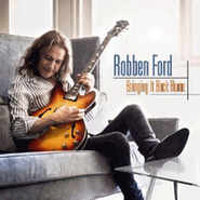 Robben Ford, Bringing It Back Home (CD)