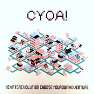 HeartsRevolution, Choose Your Own Adventure [C.Y.O.A.] (LP)