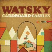 Watsky, Cardboard Castles (CD)