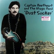 Captain Beefheart & The Magic Band, Dust Sucker [Limited Edition] [180 Gram Vinyl] [UK Pressing] (LP)