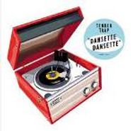 Tender Trap, Dansette Dansette (CD)