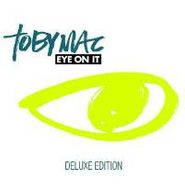 tobyMac, Eye On It [Deluxe Edition] (CD)