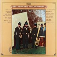 The Burbank Philharmonic, First Album (Maybe The Last)