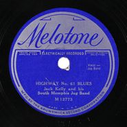 Jack Kelly & His South Memphis Jug Band, Highway No. 61 Blues / Red Ripe Tomatoes