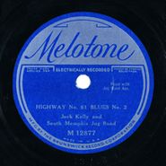 Jack Kelly & His South Memphis Jug Band, Highway No. 61 Blues No. 2 / Cold Iron Bed