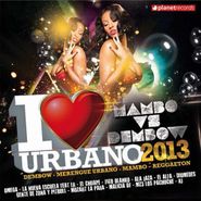 Various Artists, I Love Urbano 2013: Mambo vs. Dembow (CD)