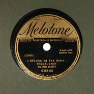 Blind Gary Davis, I Belong To The Band Hallelujah! / The Great Change In Me