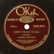 Alberta Hunter, I Don't Want It All / Empty Cellar Blues