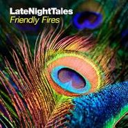 Friendly Fires, Late Night Tales: Friendly Fires (CD)