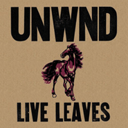 Unwound, Live Leaves (LP)