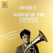 Beirut, March Of The Zapotec (LP)