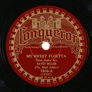 Davey Miller, My Sweet Floetta / My Pretty Little Indian Napanee