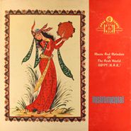 Unknown Artist, Music and Melodies of the Arab World - Egypt (U.A.R.)