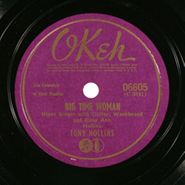 Tony Hollins, Married Woman Blues / Big Time Woman