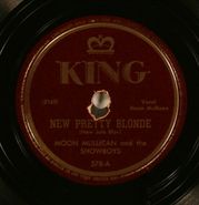 Moon Mullican and the Showboys, New Pretty Blonde / When A Soldier Knocks And Finds Nobody Home (78)
