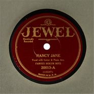 Famous Hokum Boys, Nancy Jane / You Can't Get Enough Of That Stuff