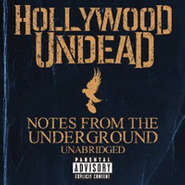 Hollywood Undead, Notes From The Underground [Unabridged Deluxe Edition] (CD)