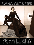 Swing Out Sister, Private View [Special Edition] (CD + DVD)