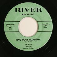 Jim Foster With The Kountry Kut-Ups, Rag Roof Roadster / The Love Of A Stranger