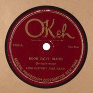 King Oliver's Jazz Band, Room Rent Blues / I Ain't Gonna Tell Nobody