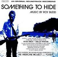 Roy Budd, Something To Hide  \ The Intercine Project \ Foxbat [Score] (CD)