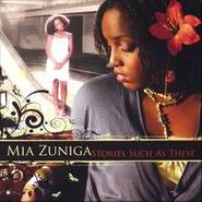 Mia Zuniga, Stories Such As These [Home Grown] (CD)
