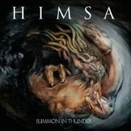 Himsa, Summon In Thunder (CD)