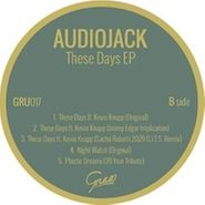 Audiojack, These Days EP