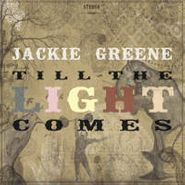 Jackie Greene, Till The Light Comes (CD)