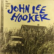 John Lee Hooker, The Country Blues Of John Lee Hooker [Riverside Original] (LP)