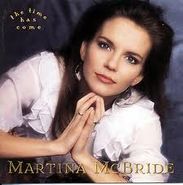 Martina McBride, The Time Has Come (CD)