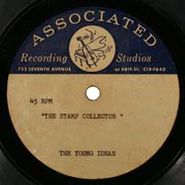 The Young Ideas, The Stamp Collector