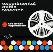 Experimental Audio Research, The Koner Experiment (CD)