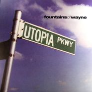Fountains Of Wayne, Utopia Parkway (LP)