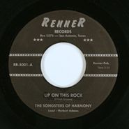 The Songsters Of Harmony, Up On This Rock / The Last Mile