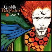 Eligh, Vol. 3-Gandalf's Beat Machine (CD)