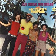 Lord Kitchener, We Walk 100 Miles With Kitch (LP)